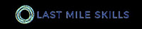 Last Mile Skills